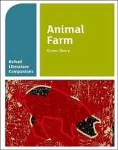 Oxford Literature Companions: Animal Farm