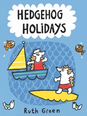 Hedgehog Holidays