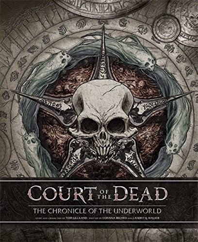 Court of The Dead: The Chronicle of The