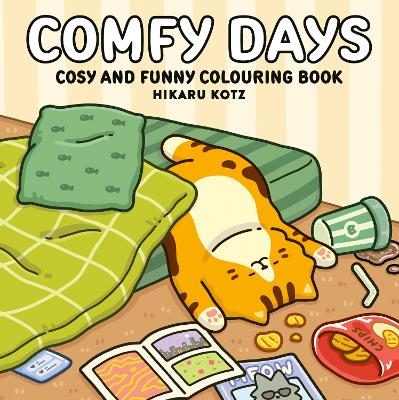 Comfy Days: Cosy and Funny Colouring Book for All Ages
