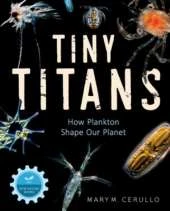 Tiny Titans: The Big Story of Plankton