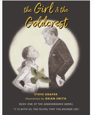 The Girl and the Goldcrest