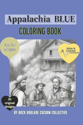 Appalachia BLUE: Coloring Book