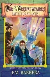 War of the Crystal Wizards: The Battle for Atlantis