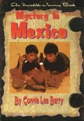 Mystery in Mexico