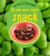 Grow Your Own Snack