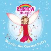 Scarlett the Garnet Fairy: The Jewel Fairies Book 2
