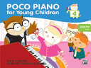 Poco Piano For Young Children - Book 4 (2nd Ed.)