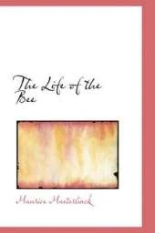 The Life of the Bee