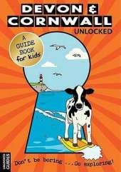 Devon and Cornwall Unlocked