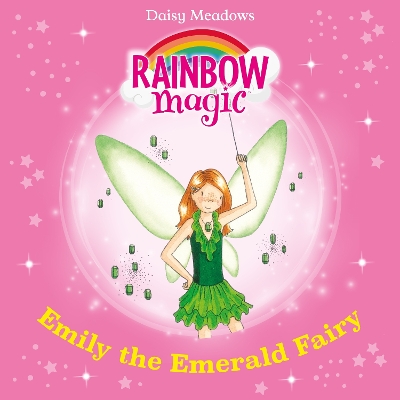 Emily the Emerald Fairy: The Jewel Fairies Book 3