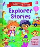 5 Minute Tales: Explorer Stories