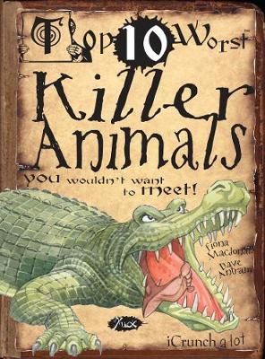 Killer Animals: You Wouldn't Want To Meet