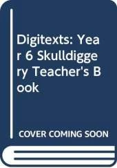 Digitexts: Year 6 Skulldiggery Teacher's Book