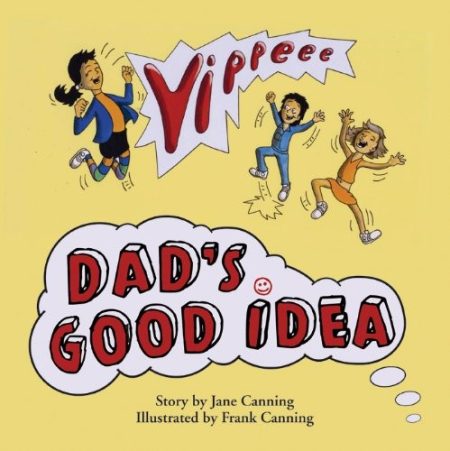 Dad's Good Idea