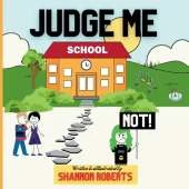 Judge Me Not