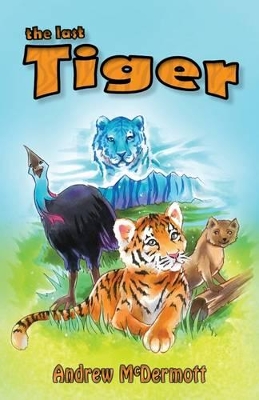 The Last Tiger