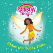 Chloe the Topaz Fairy: The Jewel Fairies Book 4
