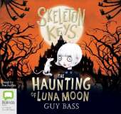 Skeleton Keys: The Haunting of Luna Moon