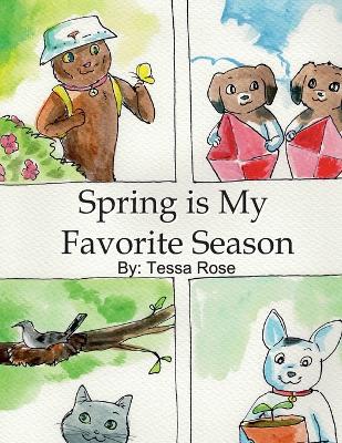 Spring is My Favorite Season
