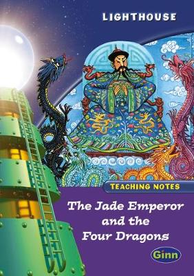 Lighthouse Year 2 Purple The Jade Emperor Teachers Notes