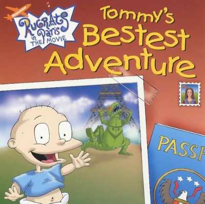 Rugrats in Paris: Tommy's Bestest Adventure