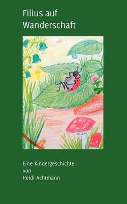 Filius Auf Wanderschaft