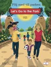 Let's Go to the Park Swedish and English