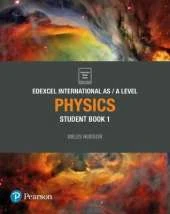 Edexcel International AS Level Physics Student Book