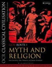 OCR Classical Civilisation GCSE Route 1: Myth and Religion