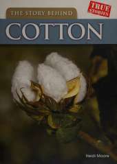 The Story Behind Cotton
