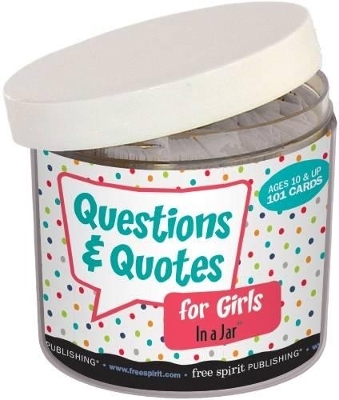 Questions & Quotes for Girls In a Jar: Questions and Conversation Starters