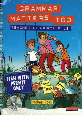 Grammar Matters Too Teacher Resource File