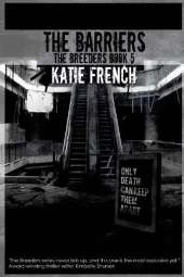The Barriers: The Breeders Book 5