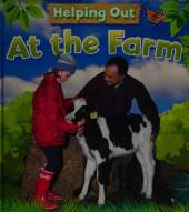 Helping Out: At the Farm