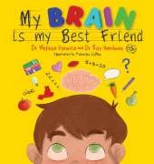 My Brain Is My Best Friend