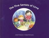 The Five Senses Of Love