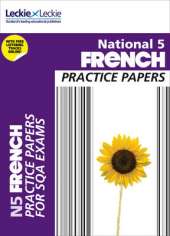 National 5 French Practice Papers for SQA Exams