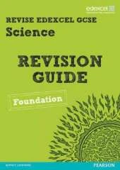 Revise Edexcel: Edexcel GCSE Science Revision Guide Foundation - Print and Digital Pack