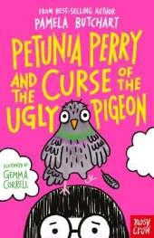 Petunia Perry and the Curse of the Ugly Pigeon