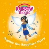 Sophie the Sapphire Fairy: The Jewel Fairies Book 6