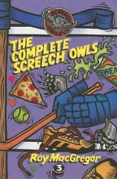 The Complete Screech Owls, Volume 3