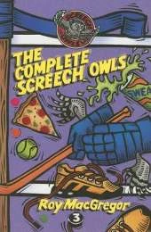 The Complete Screech Owls, Volume 3