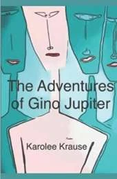 The Adventures of Gino Jupiter