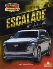 Escalade by Cadillac