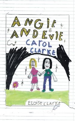 Angie and Evie