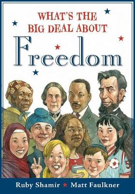 What's The Big Deal About Freedom