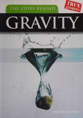 The Story Behind Gravity
