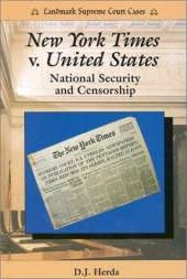 "New York Times" v. United States: National Security and Censorship