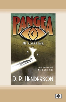 Pangea, and almost back